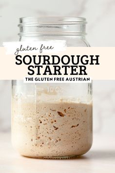 gluten free sourdough starter in a glass jar with text overlay