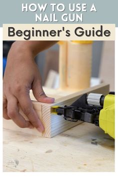 Learn everything you need to know about how to use a nail gun. How to use it safely, the parts of a nail gun, types of nail guns, and which is best for you all in this beginner guide to using a nail gun. Basic woodworking tips for getting the best use out of your woodworking tool. #anikasdiylife Small Easy Woodworking Projects, How To Make Home, Wood Projects For Beginners, Carpentry Tools, Small Woodworking Projects, Carpentry Diy, Wood Shop Projects, Learn Woodworking, Furniture For Sale