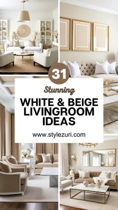 31 Beautiful White and Beige Living Room Ideas for a Cozy and Stylish Space - Style Zuri