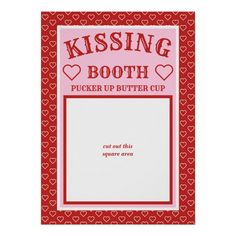 a card with the words kissing booth and hearts in red, white and pink on it