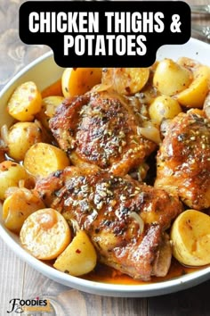 chicken thighs and potatoes in a white bowl on a wooden table with text overlay