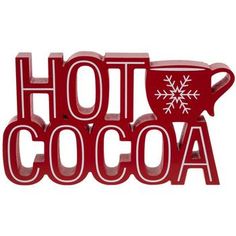 a red hot cocoa sign with a snowflake on it