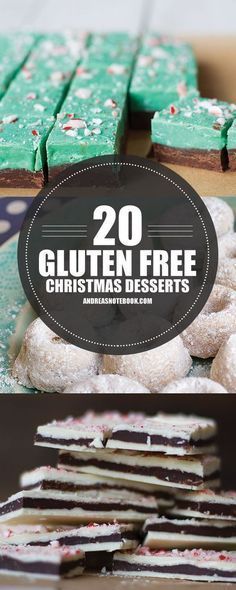 there are many cookies and desserts on the table with text overlay that reads 20 gluten free christmas desserts