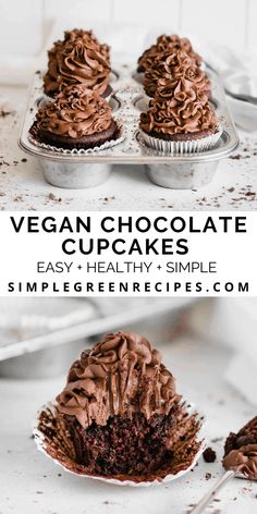 vegan chocolate cupcakes in muffin tins with text overlay that reads vegan chocolate cupcakes easy and healthy simple