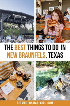 the best things to do in new braunels, texas