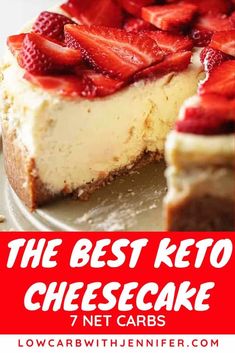 the best keto cheesecake with strawberries on top