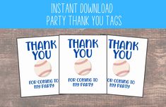 three baseball thank cards with the words, thank you for coming to this party