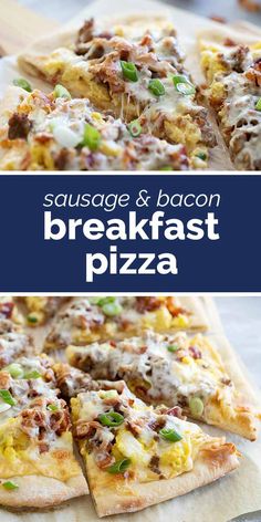 sausage and bacon breakfast pizza on a cutting board with text overlay that reads sausage and bacon breakfast pizza