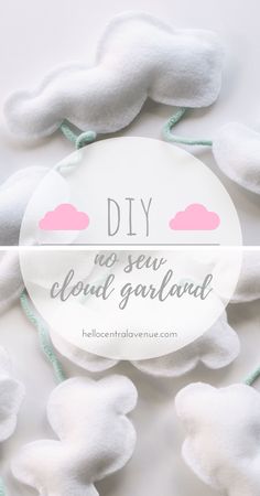 white cloud garlands with pink clouds on them and the words diy as sew cloud garland