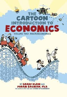 the cartoon instruction to economic volume two macroonics by grady ellen and jordan baumann