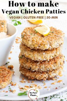 vegan chicken patties stacked on top of each other with a bowl of dipping sauce in the background