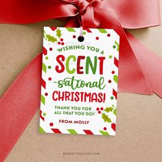 a gift tag that says, wishing you a scent national christmas thank you for all that you do from mom