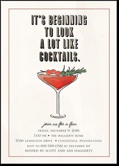 a card with an image of a cocktail in it's glass and the words, it's beginning to look like a lot like cocktails