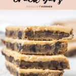 four pieces of chocolate chip cookie bars stacked on top of each other with the title overlay