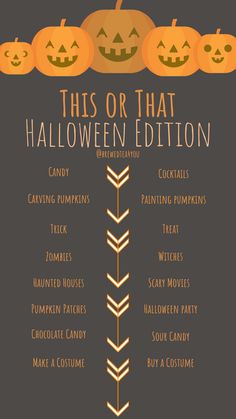 this or that halloween edition candy, pumpkins, jack - o'- lanternes and other treats