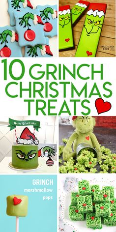 the top ten grinch christmas treats for kids and adults to make with their own hands