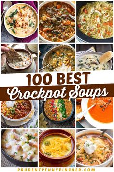 the top 10 best crockpot soups in this roundup is full of delicious dishes