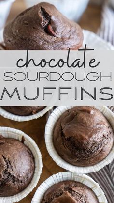 chocolate sourdough muffins in paper cups on a wooden table with text overlay