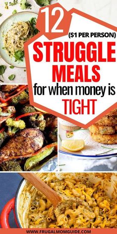 collage of images with text overlay that says, 12 per person struggle meals for when money is tight