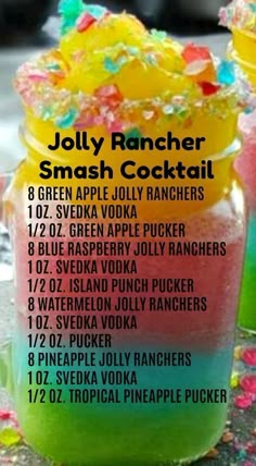 an image of a cocktail recipe with drinks in the background and text overlay that reads, jolly rancher smash cocktail