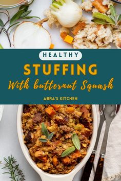 healthy stuffing with butternut squash in a white bowl surrounded by other foods and utensils