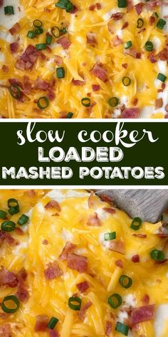 this slow cooker loaded mashed potatoes has bacon, cheese and green onions on top