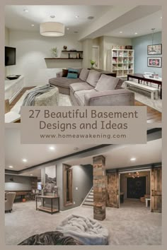 the interior of a home is shown in this collage with text that reads 27 beautiful basement designs and ideas