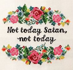 Snitches Get Stitches, Cross Stitch Fonts, Subversive Cross Stitch, Not Today, A Cross, Cross Stitch Flowers, Needle And Thread, Perler Beads