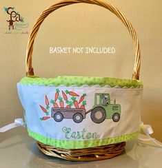 a basket that has carrots on it and the words easter not included written in green