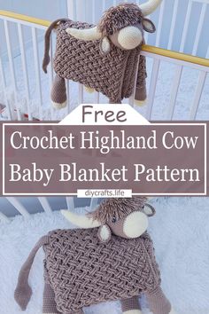 crochet highland cow baby blanket pattern with text overlay that says free crochet highland cow baby blanket pattern