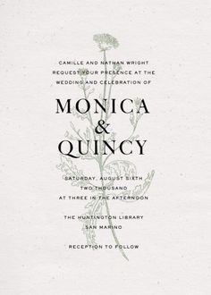 an elegant wedding card with the words monica and quincy on it, in black ink