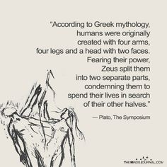 a drawing with the quote according to greek mythology, humans were originally created with four arms, four legs and a head with two faces