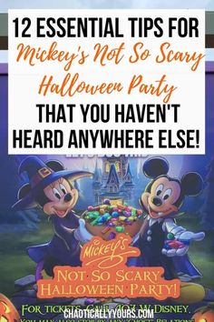 mickey and minnie mouse halloween party with text that reads, 12 essential tips for mickey's not so scary halloween party that you haven't heard