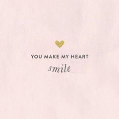 you make my heart smile card