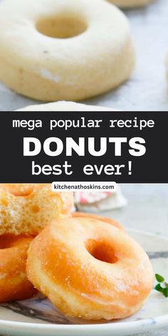 donuts on a plate with the words mega popular recipe doughnuts best ever