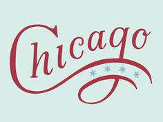 the word chicago written in red and blue ink on a light blue background with stars