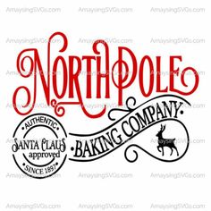 the north pole baking company logo is shown in red and black on a white background