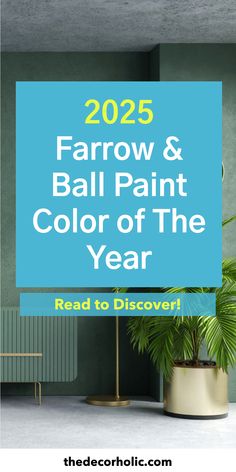 farrow and ball color of the year 2025, farrow and ball color of the year, farrow and ball best colors, best farrow and ball white paint colors, best green paint colors farrow and ball, best farrow and ball kitchen cabinet colors, best farrow and ball blue paint colors, best bedroom paint colors farrow ball, best farrow and ball bedroom colors, best farrow ball colors, best farrow and ball exterior colors, farrow and ball best paint colors, best farrow and ball cabinet colors, farrow and ball Farrow And Ball Paint, Farrow And Ball, Farrow Ball