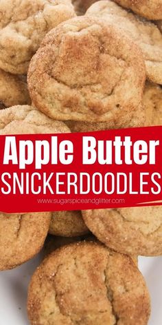 apple butter snickkerdoodles are piled up on top of each other