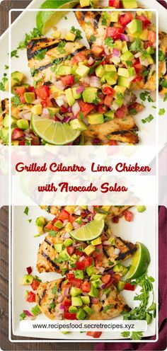 grilled cilantro lime chicken with avocado salsa on a white plate