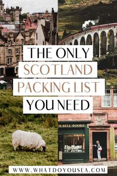 the only scotland packing list you need to pack for your next trip with kids and adults