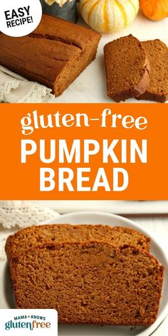 gluten - free pumpkin bread on a white plate