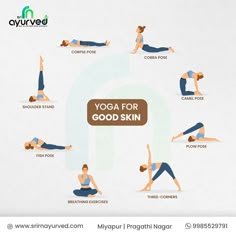 the yoga poses for good skin are shown in this poster, which shows how to do them