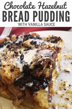 chocolate hazelnut bread pudding on a plate with vanilla sauce and whipped cream drizzle