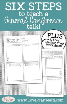 six steps to teach a general conference talk with the text, plus free printable worksheet