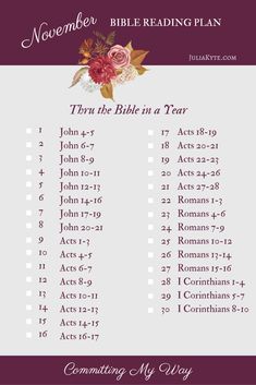 the bible in a year calendar with flowers on it and text that reads, november bible reading