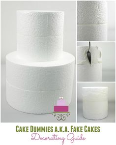 cake dummies aka fake cakes decorating guide