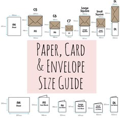 the envelope size guide for paper cards and envelopes is shown with instructions to make it