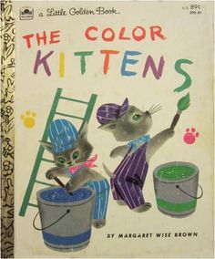 an old children's book about the color kittens