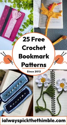 crochet bookmark patterns with text overlay that reads 25 free crochet bookmark patterns since 2013